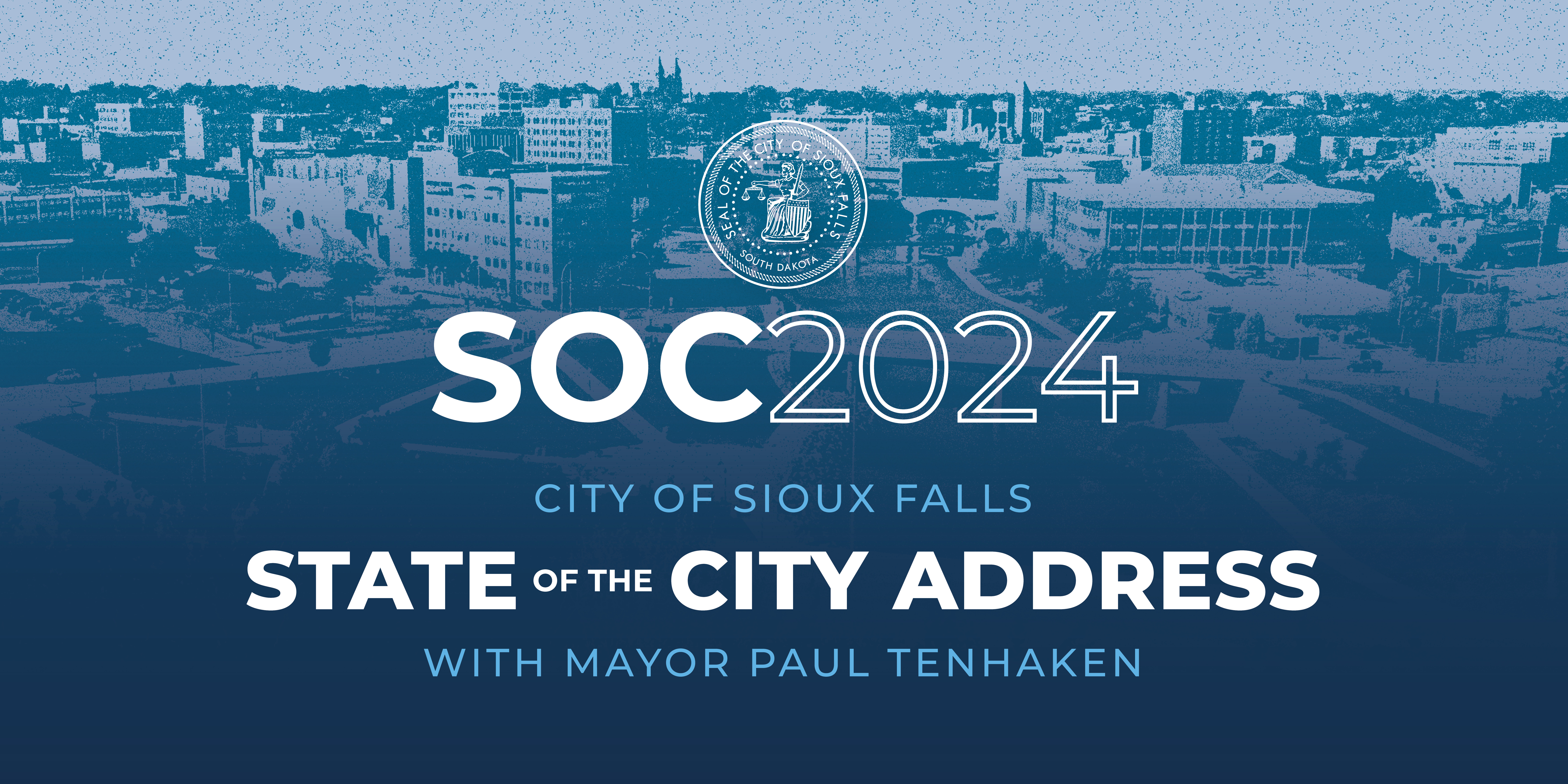 SOC 2024 City of Sioux Falls State of the City Address with Mayor Paul TenHaken